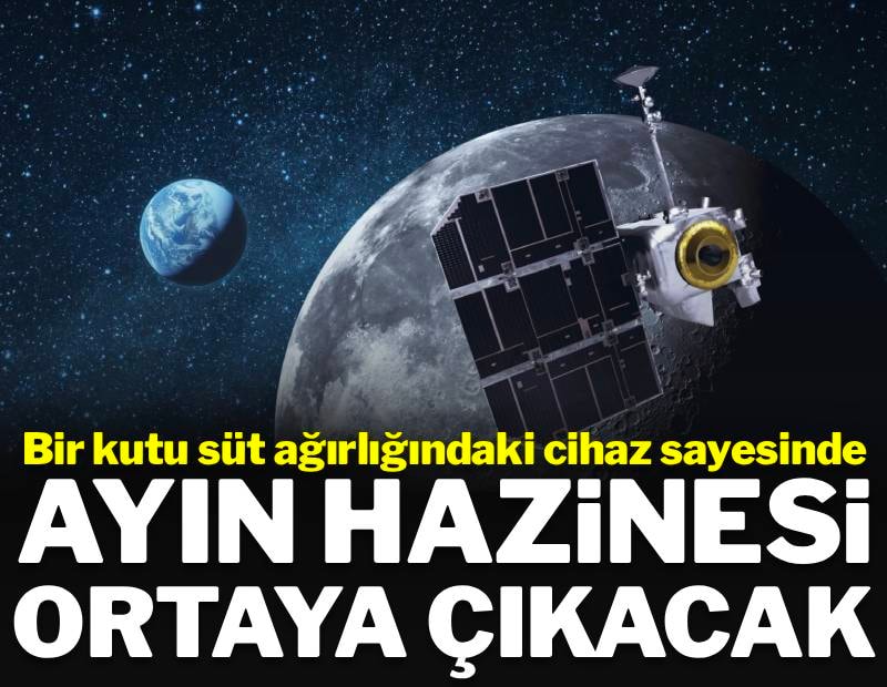 Ayın hazinesini bir kutu süt ağırlığındaki cihazla ortaya çıkaracaklar