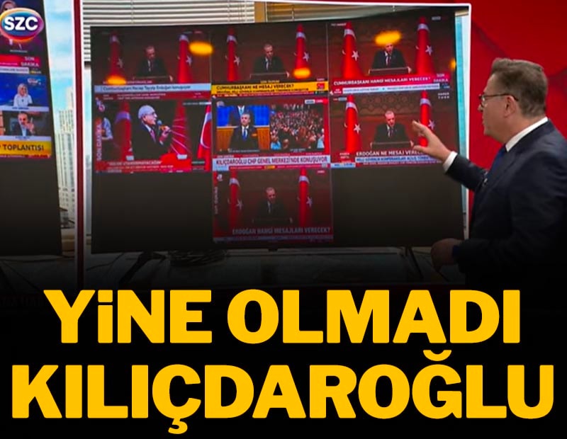 Yine olmadı Kılıçdaroğlu