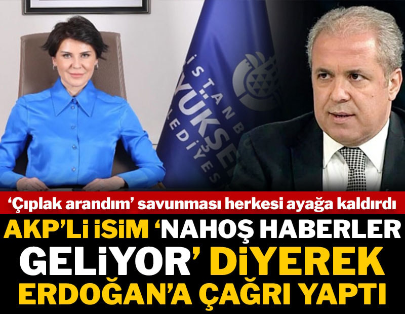 Çıplak arama skandalına bir tepki de AKP'li isimden! Erdoğan'a çağrı yaptı
