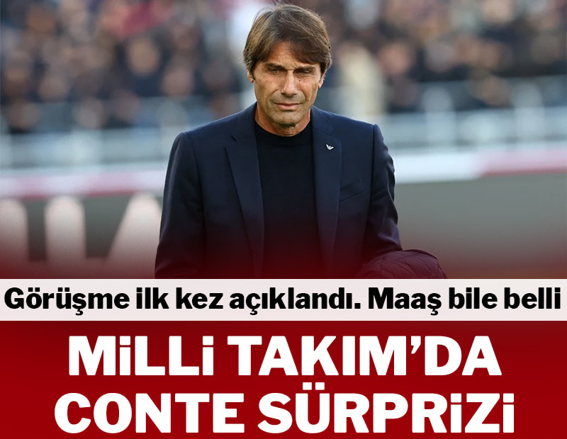 Milli Takım'da Conte sürprizi! Maaşı bile belliymiş