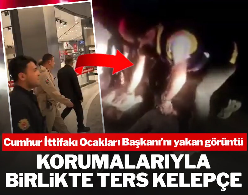 Cumhur İttifakı Ocakları Başkanı’nı yakan görüntü! Korumalarıyla birlikte ters kelepçe