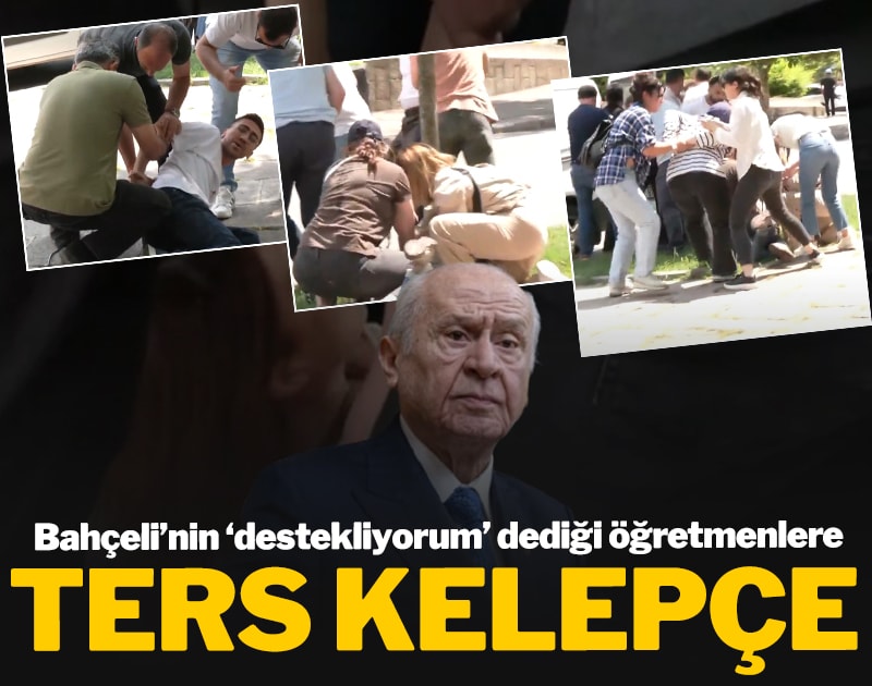 Devlet Bahçeli'nin 'destekliyorum' dediği öğretmenlere ters kelepçe