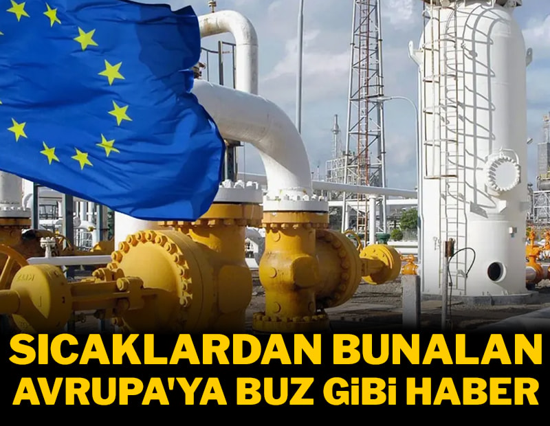 Sıcaklardan bunalan Avrupa'ya buz gibi haber
