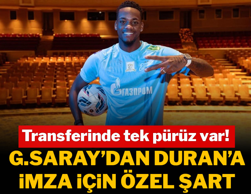 Galatasaray'dan Duran'a imza için özel şart! Transferi tek maddeye bağlı