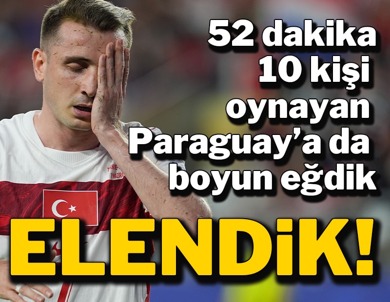 Avustralya’dan sonra Paraguay’a da yenildik! Dünya Kupası’na veda ettik