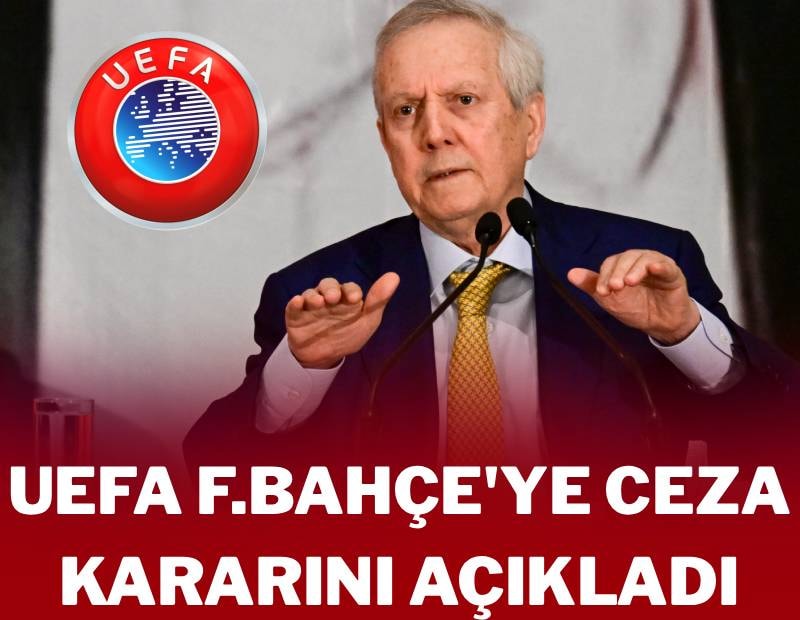 UEFA’dan Fenerbahçe’ye ceza