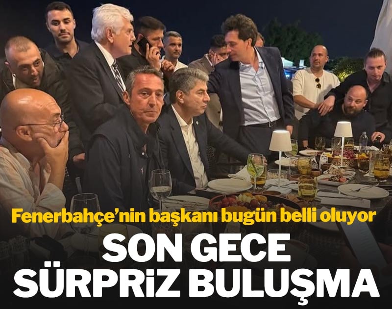 Ali Koç ile Hakan Safi'den son gece sürpriz buluşma