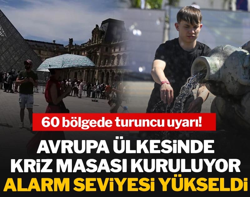 Avrupa ülkesinde 60 bölgede turuncu uyarı: Alarm seviyesi yükseldi