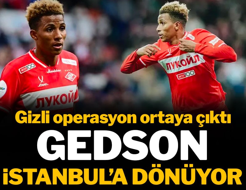 Gedson yuvaya dönüyor