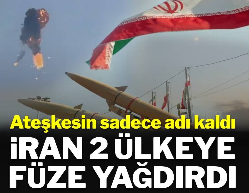 Ateşkesin sadece adı var: İran iki ülkeye füze yağdırdı