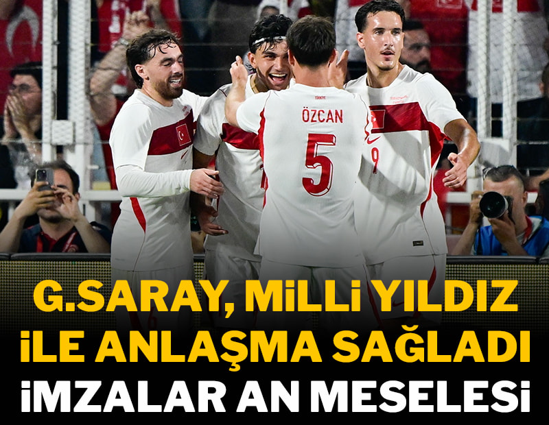 Galatasaray milli yıldız ile el sıkıştı! İmzalar an meselesi