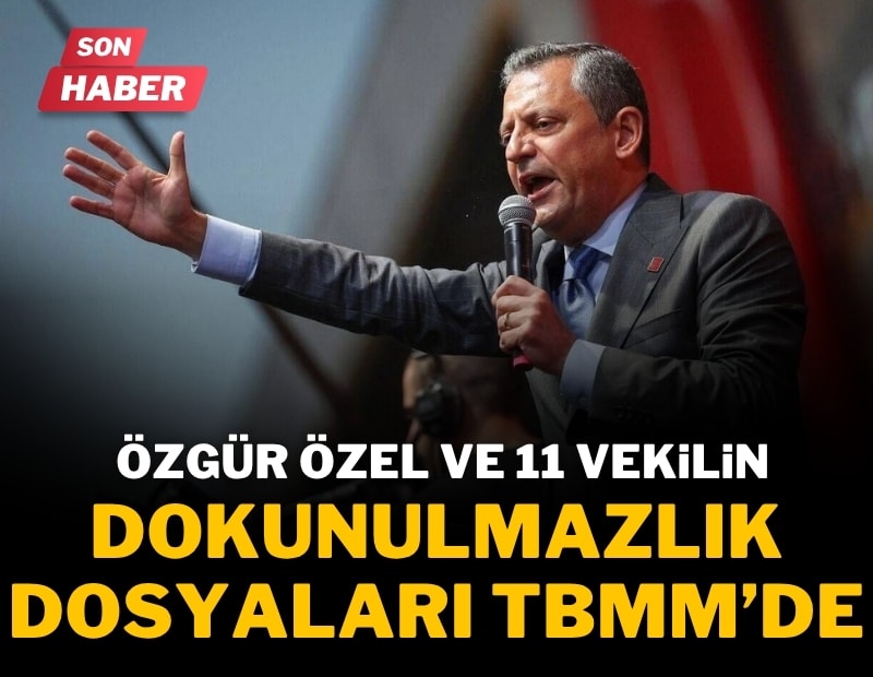 Özgür Özel'e yeni dokunulmazlık dosyası