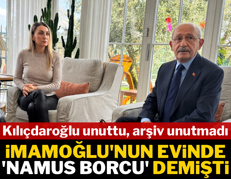 Kılıçdaroğlu unuttu ama arşiv unutmadı! İmamoğlu'nun evinde 'namus borcu' demişti