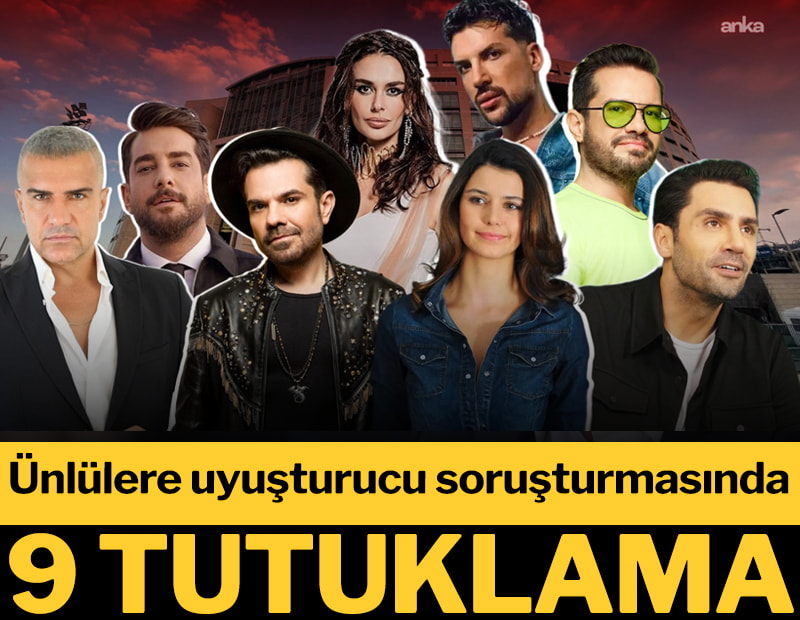 Uyuşturucu soruşturmasında yeni gelişme: 9 kişi tutuklandı