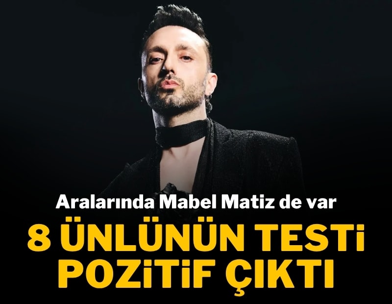 Mabel Matiz dahil sekiz ismin uyuşturucu testi pozitif çıktı