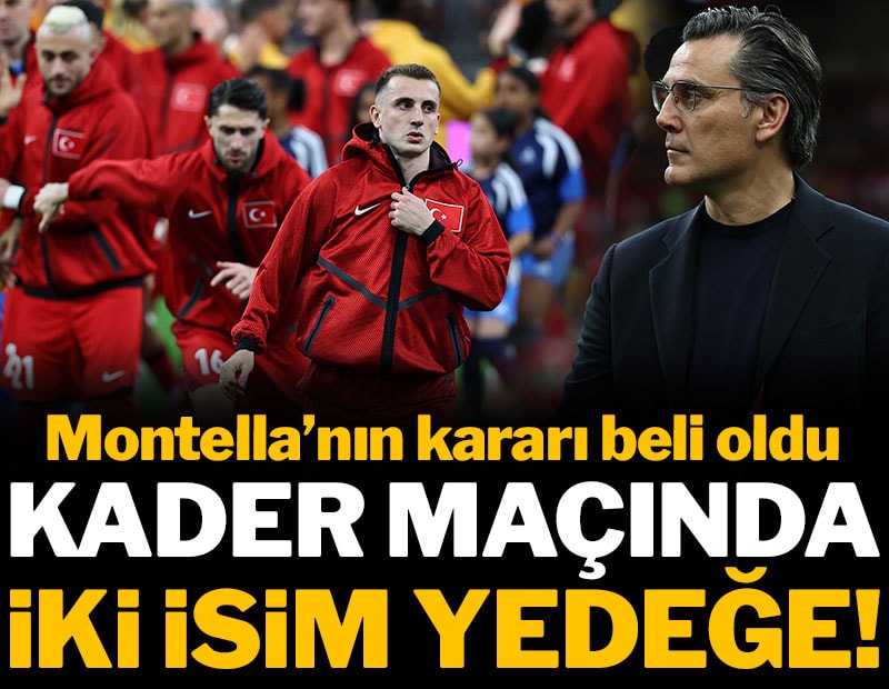 Kader maçında iki değişiklik: Montella kararını verdi