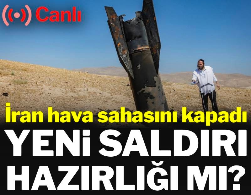 İran hava sahasını kapadı: Yeni saldırı hazırlığı mı?