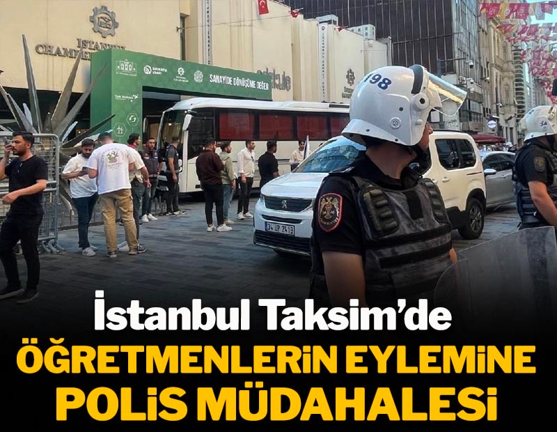 İstanbul'da öğretmenlerin eylemine polis müdahalesi
