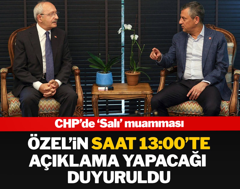 Özel saat 13.00'te açıklama yapacak