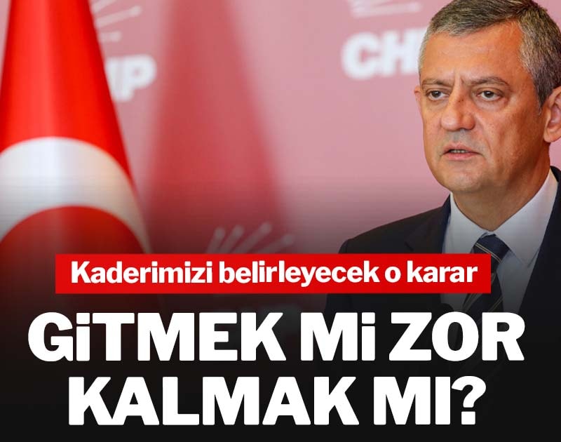 Gitmek mi zor, kalmak mı? Kaderimizi belirleyecek o karar