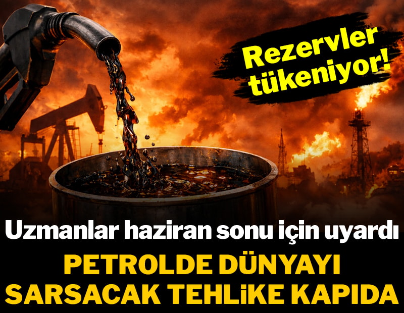 Petrolde dünyayı sarsacak tehlike kapıda: Rezervler tükeniyor