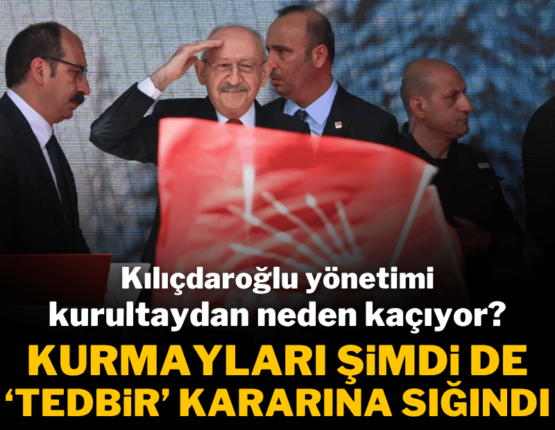Kılıçdaroğlu yönetimi ısrarcı: Kurultay yapılamaz, il ve ilçe kongreleri yapacağız