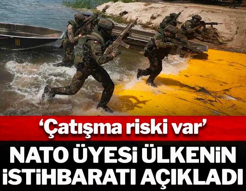 NATO üyesi ülkenin istihbaratı açıkladı: "Rusya ile silahlı çatışma ihtimali var"