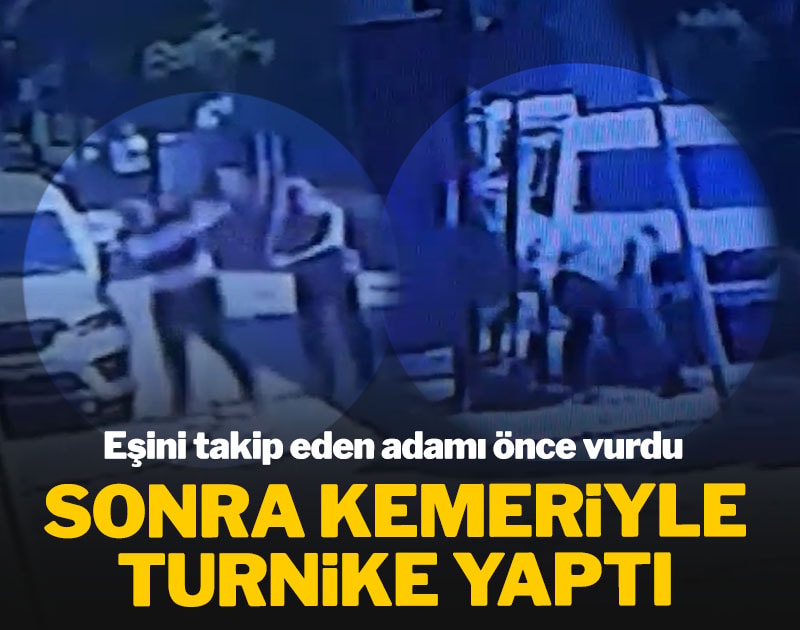 Eşini takip eden adamı önce vurdu sonra kemeriyle turnike yaptı