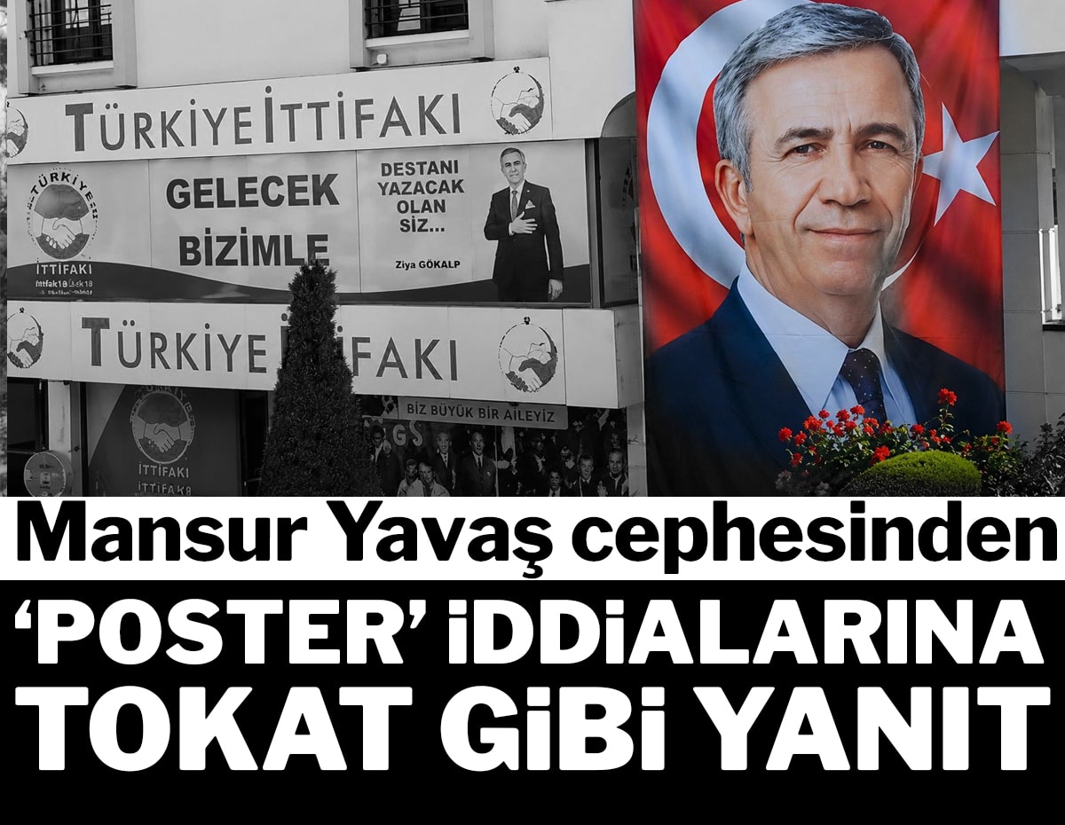 Mansur Yavaş cephesinden ‘poster’ iddialarına tokat gibi yanıt