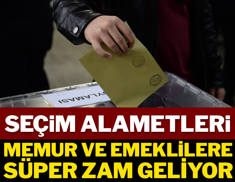 Baskın seçim alametleri