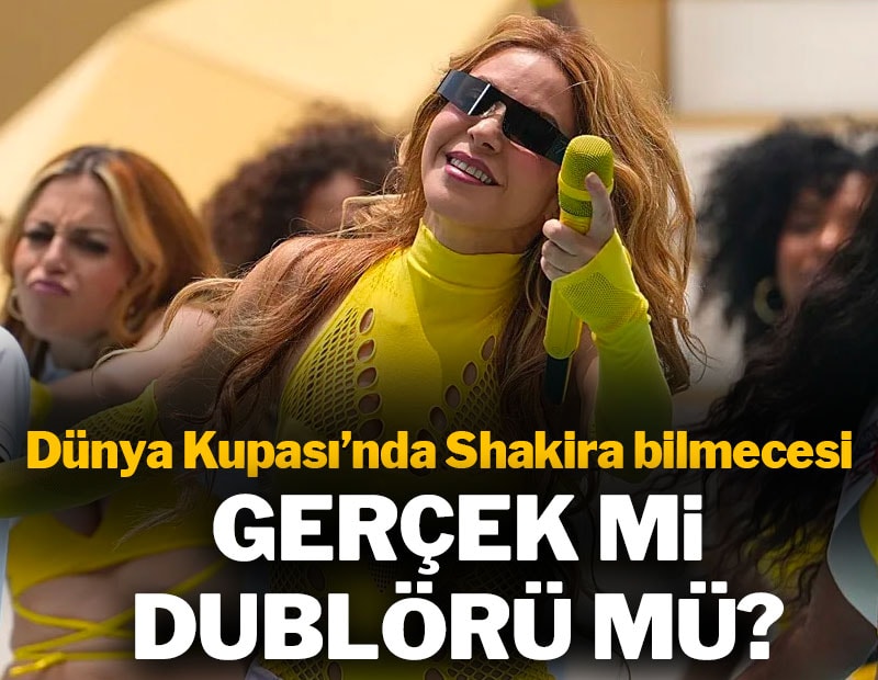 Dünya Kupası'nda Shakira bilmecesi: Dublör mü gerçek mi?