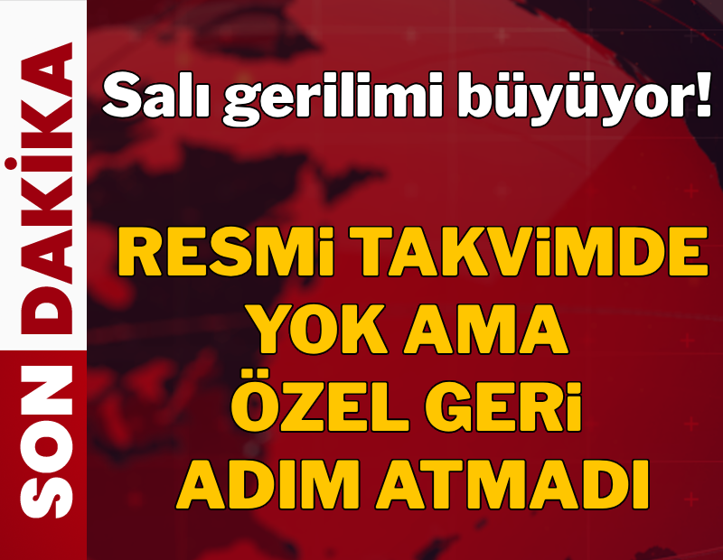Resmi takvimde yer almadı: Özgür Özel geri adım atmadı....