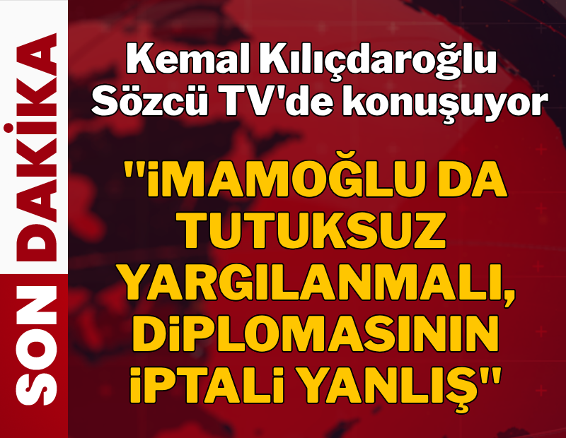 Kemal Kılıçdaroğlu Sözcü TV'de! Gazeteciler dobra dobra soruyor