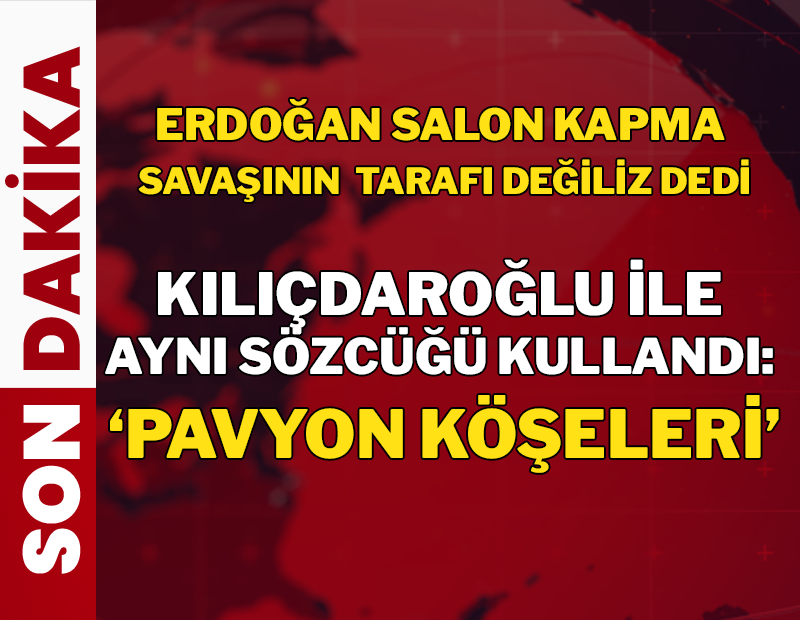 CANLI: Erdoğan'dan CHP'ye "mutlak butlan" sözleri