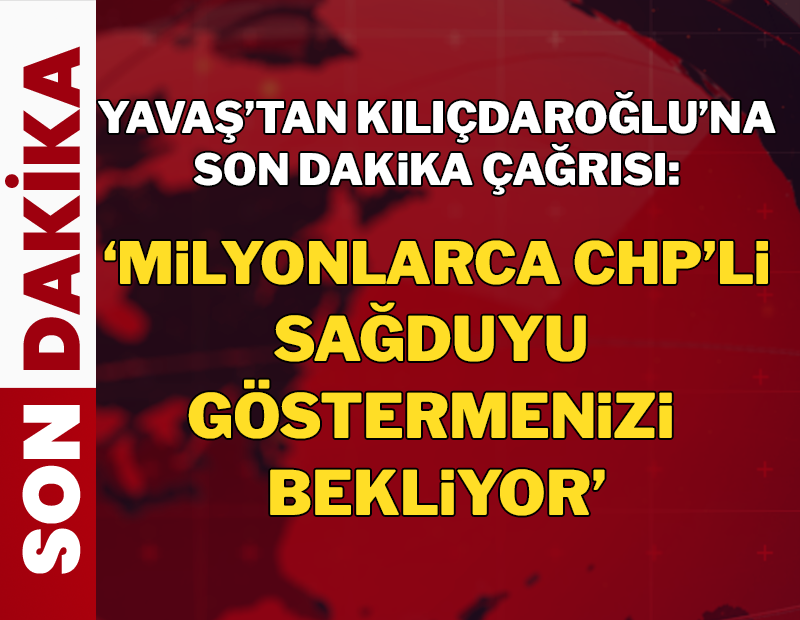 Yavaş'tan Kılıçdaroğlu'na son dakika çağrısı: Milyonlarca CHP'li sağduyu göstermenizi bekliyor
