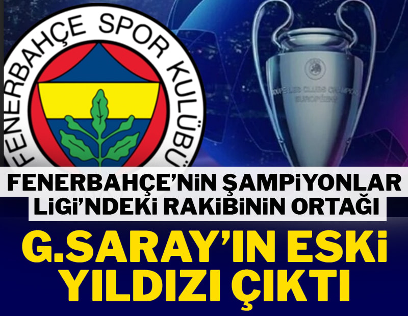 Fenerbahçe'nin Şampiyonlar Ligi’ndeki rakibi belli oldu