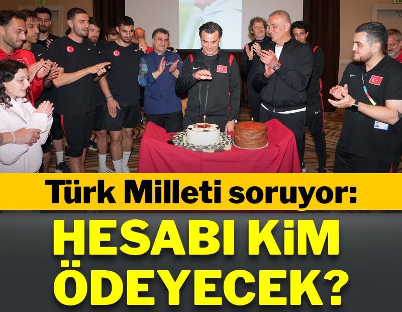 Türk Milleti soruyor: Hesabı kim ödeyecek?