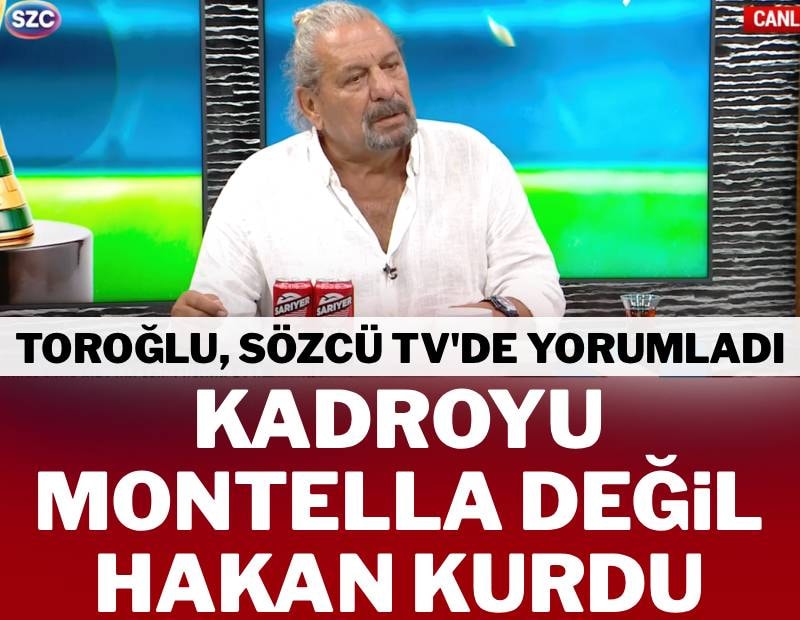Erman Toroğlu’ndan bomba iddia! Kadroyu Montella değil, Hakan Çalhanoğlu kurdu