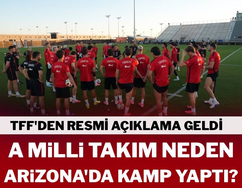 Arizona’daki kamp yeri değişebilir miydi? TFF’den resmi açıklama geldi