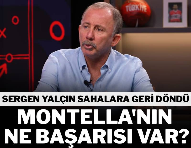 Sergen Yalçın’dan Montella’ya olay sözler! ‘Ne başarısı var’