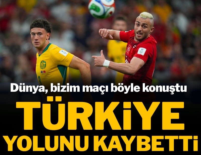 Dünya Kupası'na kabus başlangıç: Avustralya şoku dünya manşetlerinde