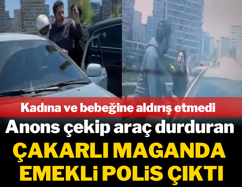 Anons çekip araç durduran çakarlı maganda emekli polis çıktı!
