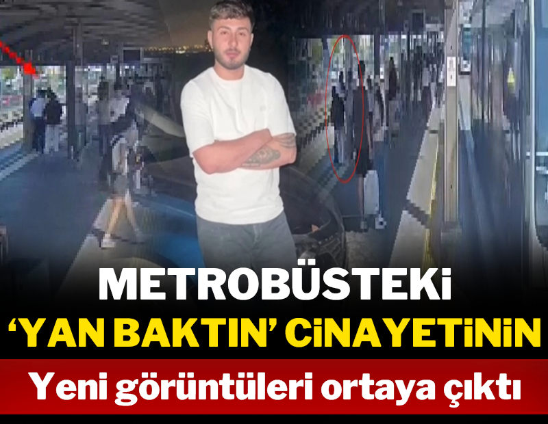 Metrobüsteki 'yan baktın' cinayetine ilişkin yeni görüntüler ortaya çıktı!