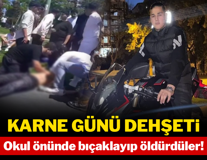 Karne günü dehşeti: Okul önünde bıçaklayıp öldürdüler!