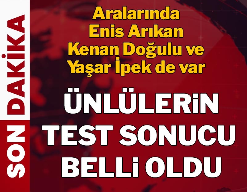 Ünlülere yönelik uyuşturucu soruşturmasında test sonuçları belli oldu