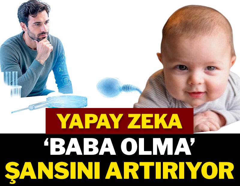 Yapay zeka ‘baba olma’ şansını artırıyor