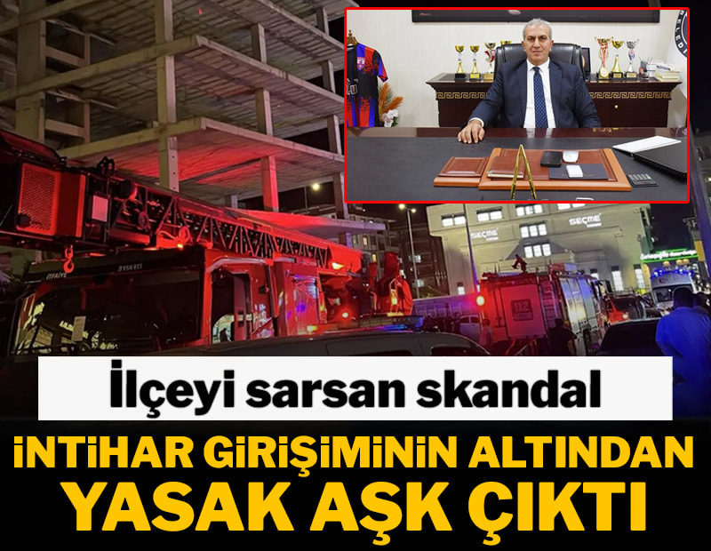 İlçeyi sarsan skandal! İntihar girişiminin altından yasak aşk çıktı