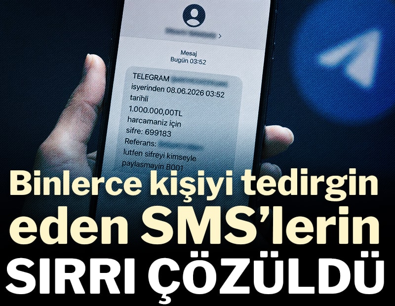 Binlerce kişiyi tedirgin eden SMS’lerin sırrı çözüldü