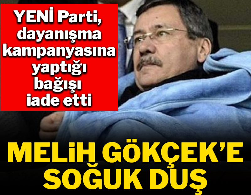 YENİ Parti'den Melih Gökçek'e olay bağış cevabı: Dekontu paylaştılar