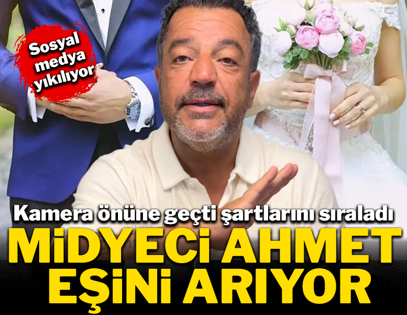 Midyeci Ahmet evlenmek için eş arıyor... Kamera önüne geçti şartlarını sıraladı